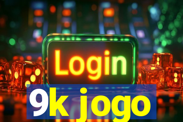 9k jogo